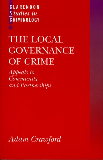The Local Governance of Crime book cover
