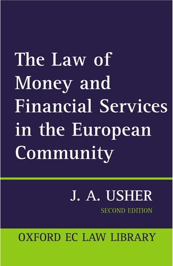 The Law of Money and Financial Services in the EC book cover