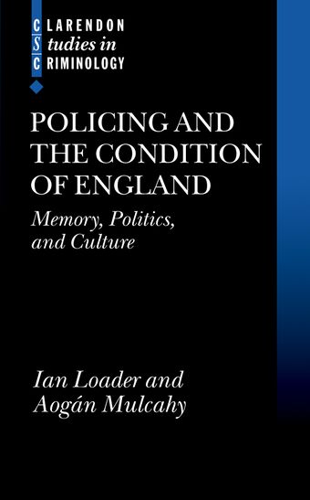 Policing and the Condition of England book cover