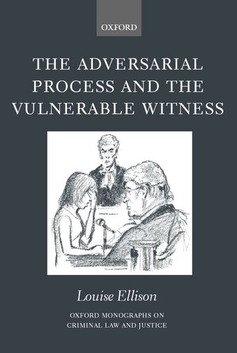 The Adversarial Process and the Vulnerable Witness book cover