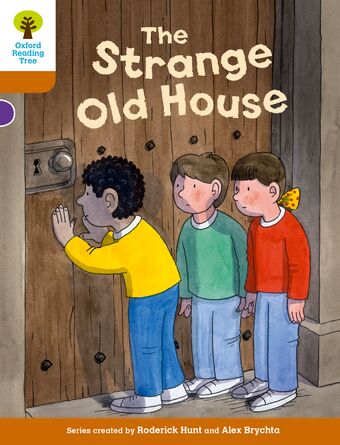 ORT Biff, Chip and Kipper Stories Decode & Develop Level 8 The Strange Old House book cover