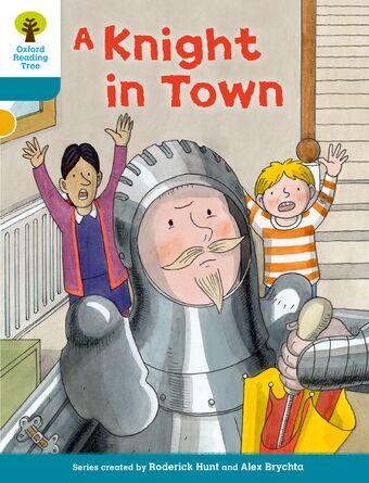 ORT Biff, Chip and Kipper Stories Decode and Develop Level 9 A Knight in Town book cover