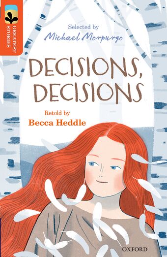 TreeTops Greatest Stories Oxford Level 13 Decisions Deci book cover