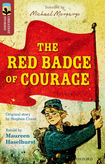 TreeTops Greatest Stories Oxford Level 15 The Red Badge of book cover