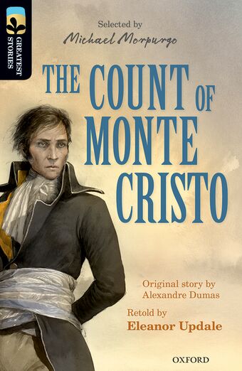 TreeTops Greatest Stories Oxford Level 20 The Count of Mont book cover