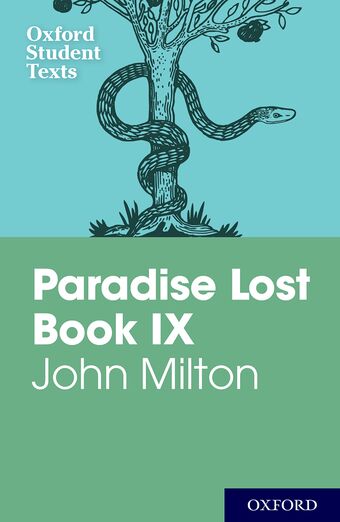 Oxford Student Texts: John Milton: Paradise Lost Book IX book cover