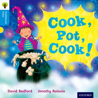 Oxford Reading Tree Traditional Tales Level 3 Cook, Pot, Cook! book cover