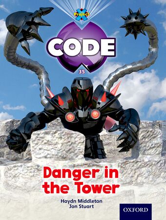 Project X Code Turquoise Band Level 7 Castle Kingdom Danger in the Tower book cover