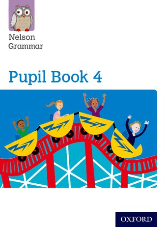 Nelson Grammar Pupil Book 4 Year 4 & P5 Pack of 15 book cover