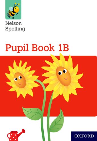 Nelson Spelling Pupil Book 1B pack of 15 book cover
