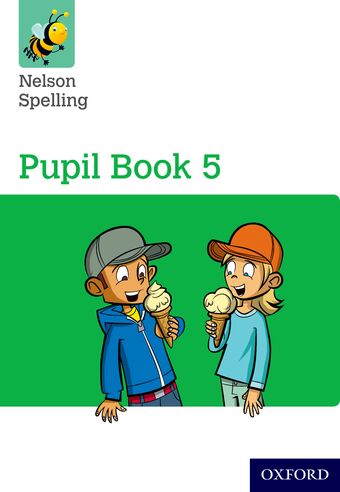 Nelson Spelling Pupil Book 5 pack of 15 book cover