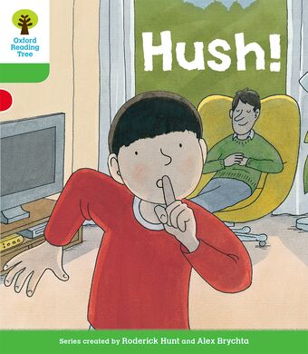Oxford Reading Tree Biff, Chip and Kipper Stories Decode and Develop Level 2 Hush! book cover