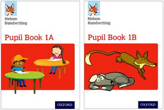 Nelson Handwriting: Year 1/Primary 2 Pupil Book 1A and 1B Pack of 30 book cover