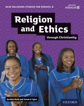 GCSE Religious Studies for Edexcel B: Religion and Ethics through Christianity book cover