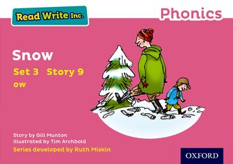 Read Write Inc Phonics: Pink Set 3 Storybook 9 Snow book cover