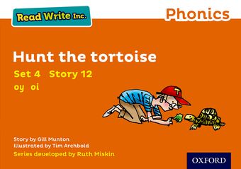 Read Write Inc Phonics: Orange Set 4 Storybook 12 Hunt the Tortoise book cover