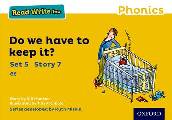 Read Write Inc Phonics: Yellow Set 5 Storybook 7 Do We Have to Keep it? book cover