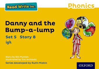 Read Write Inc Phonics: Yellow Set 5 Storybook 8 Danny and the Bump-a-lump book cover