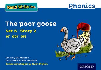 Read Write Inc Phonics: Blue Set 6 Storybook 2 The Poor Goose book cover