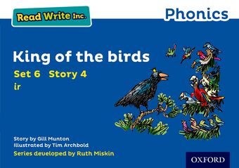 Read Write Inc Phonics: Blue Set 6 Storybook 4 King of the Birds book cover