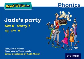 Read Write Inc Phonics: Blue Set 6 Storybook 7 Jade's Party book cover