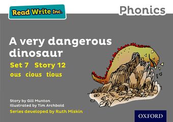 Read Write Inc Phonics: Grey Set 7 Storybook 12 A Very Dangerous Dinosaur book cover