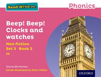 Read Write Inc Phonics: Pink Set 3 Non-fiction 2 Beep! Beep! Clocks and Watches book cover