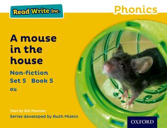 Read Write Inc Phonics: Yellow Set 5 Non-fiction 5 A Mouse in the House book cover