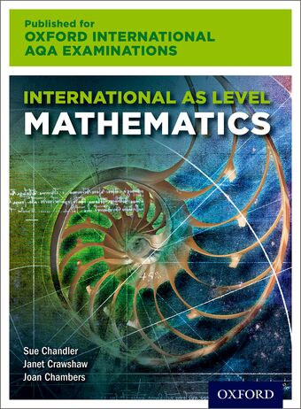 International AS Level Mathematics for Oxford International AQA Examinations book cover