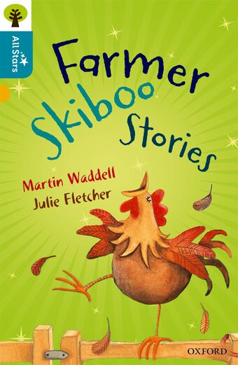 Oxford Reading Tree All Stars: Oxford Level 9 Farmer Skiboo Stories book cover