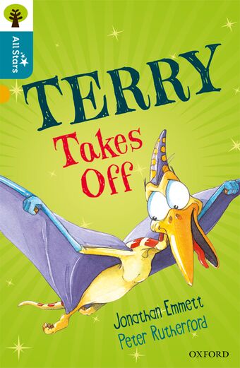 Oxford Reading Tree All Stars: Oxford Level 9 Terry Takes Off book cover