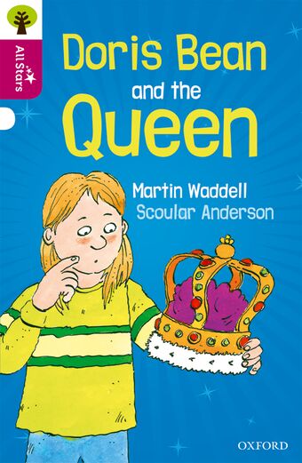 Oxford Reading Tree All Stars: Oxford Level 10 Doris Bean and the Queen book cover