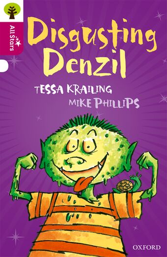 Oxford Reading Tree All Stars: Oxford Level 10 Disgusting Denzil book cover