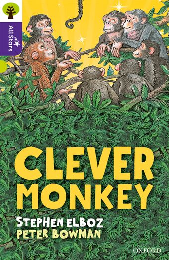 Oxford Reading Tree All Stars: Oxford Level 11 Clever Monkey book cover