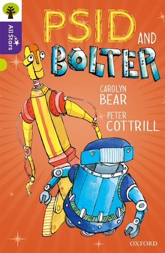 Oxford Reading Tree All Stars: Oxford Level 11 Psid and Bolter book cover