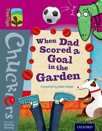 ORT TreeTops Chucklers Level 10 When Dad Scored a Goal in the Garden book cover