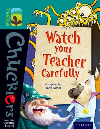 TreeTops Chucklers Level 16 Watch your Teacher Carefully book cover