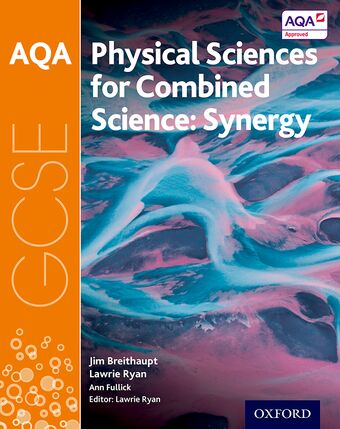 AQA GCSE Combined Science Synergy: Physical Sciences Student Book book cover