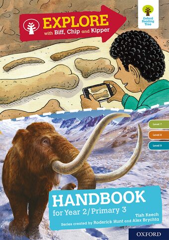 Explore with Biff, Chip and Kipper Levels 7 to 9 Year 2/P3 Handbook book cover