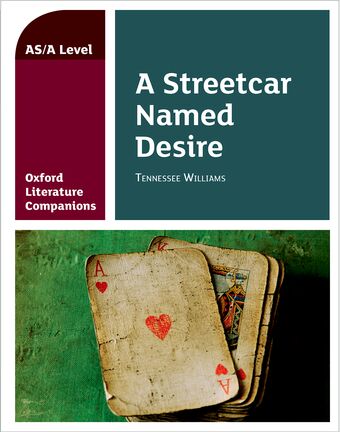Oxford Literature Companions: A Streetcar Named Desire book cover