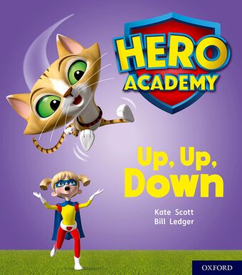 Hero Academy: Oxford Level 4, Light Blue Book Band book cover