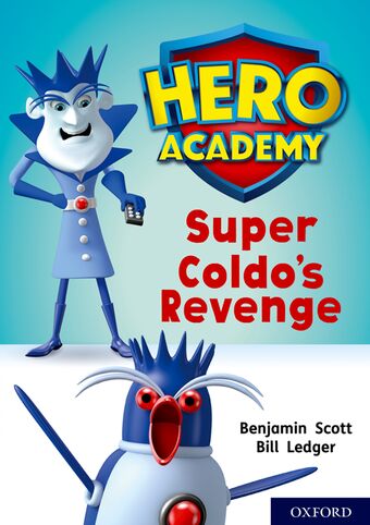 Hero Academy: Oxford Level 9, Gold Book Band book cover