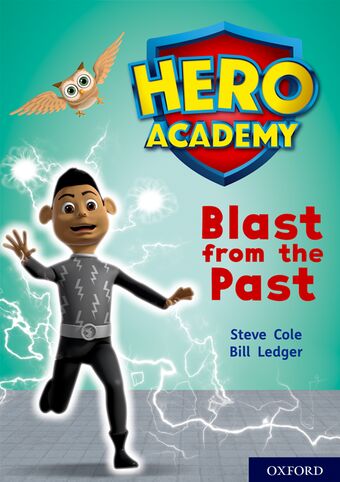 Hero Academy: Oxford Level 10, White Book Band book cover