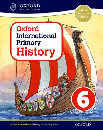 Oxford International Primary History: Student Book 6 book cover