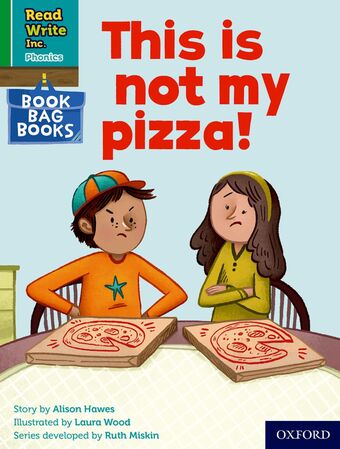 RWI PHONICS: BBB GREEN 9 This is not my pizza! book cover