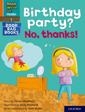 RWI PHONICS: BBB ORANGE 10 Birthday party? No, thanks! book cover
