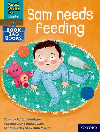 RWI PHONICS: BBB YELLOW 7 Sam needs feeding book cover