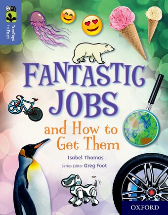 TreeTops InFact Oxford Level 17 Fantastic Jobs and How to Get Them book cover