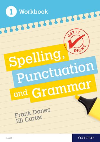 Get It Right: KS3; 11-14. Spelling, Punctuation and Grammar workbook 1 book cover