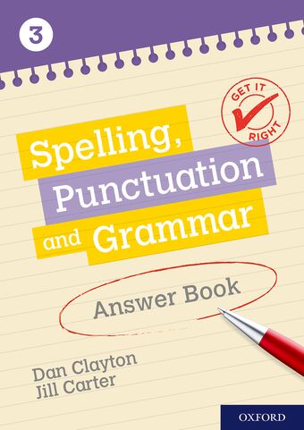 Get It Right: KS3; 11-14. Spelling, Punctuation and Grammar Answer Book 3 book cover